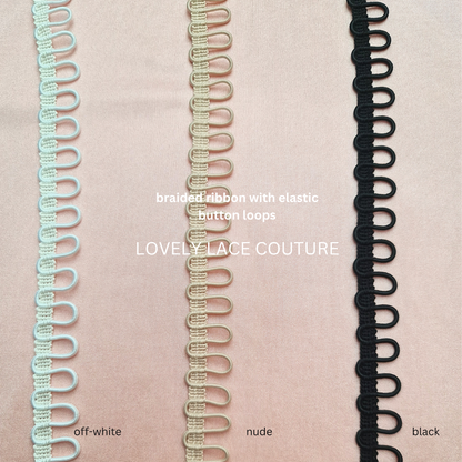 braided ribbon with elastic button loops in white, nude or black