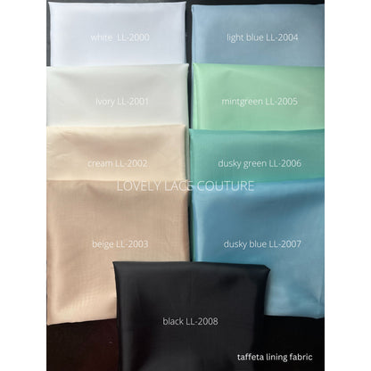 taffeta lining in several colors